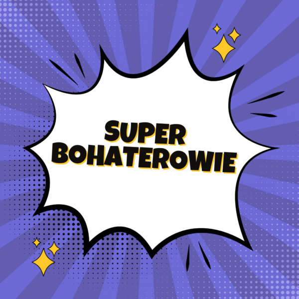 superbohater urodziny scenariusz zabawa