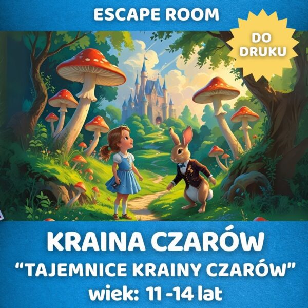 escape room kraina czarów pdf do druku dla dzieci 11-14 lat