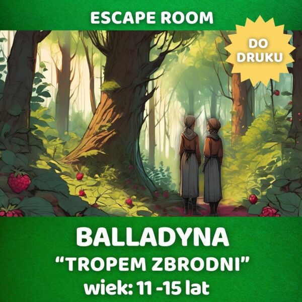 Balladyna escape room gra pdf