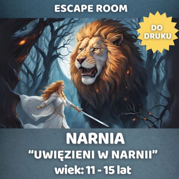 Opowieści z narni escape room gra pdf 11-15 lat