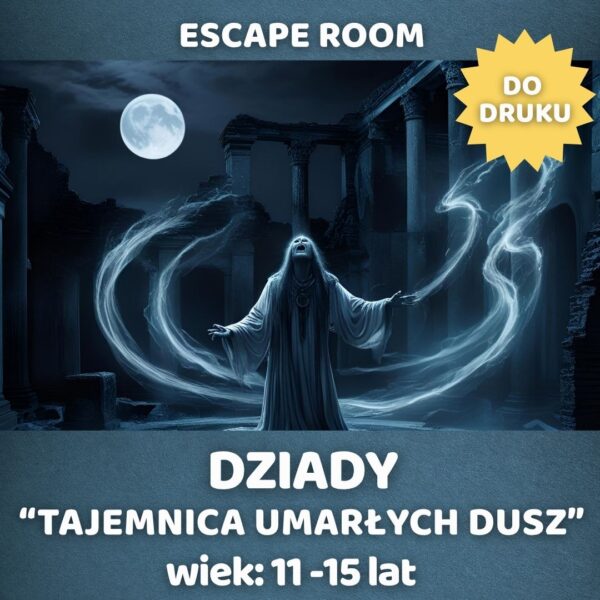 Gra dziady część II do druku wiek 11-15 lat